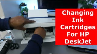 Changing Ink Cartridges For HP DeskJet [upl. by Nocaed]