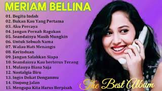 MERIAM BELLINA THE BEST ALBUM  Tembang Kenangan Indonesia [upl. by Janik]