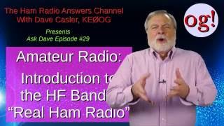 Ham HF Bands Introduction AD29 [upl. by Faxan]