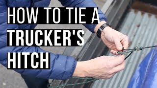 How To Tie A Truckers Hitch [upl. by Christoper583]