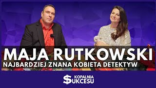 Maja Rutkowski najbardziej znana kobieta detektyw w Polsce Poznajcie jej prawdziwy wizerunek [upl. by Libove]