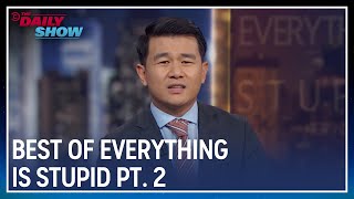 Ronny Chieng Thinks Everything Is Stupid  Part 2  The Daily Show [upl. by Stempson]