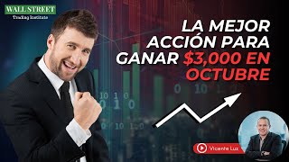 Cómo ganar dinero en octubre con esta Acción Bolsa de Valores trading cursobolsavalores [upl. by Artimas]