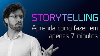 STORYTELLING 📚 O que é Storytelling 🤔 Como fazer Storytelling na Prática Passo a Passo [upl. by Selassie]