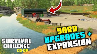 OVERDUE YARD UPDGRADES  Survival Challenge COOP  FS22  Episode 19 [upl. by Autum957]