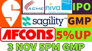 afcons ipo gmp today🎇Swiggy ipo gmp🤑Acme ipo gmp🔥sagility ipo gmp today🤑niva bupa ipo gmp🤑IPO🎇list [upl. by Audrey319]