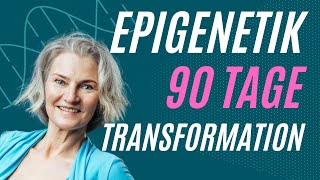 Das BESTE aus 90 Tagen EPIGENETIK Transformation RESILIENZ stärken im Stressberuf  TOP FEEDBACK [upl. by Eira]