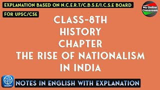 Class  8th  History  Chapter  12  The Rise of Nationalism In India  Notes [upl. by Aisatsanna]