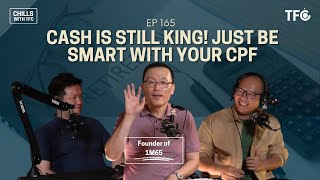 Should you still top up CPF with Cash after all the latest changes Chills165 Ft 1m65 Founder [upl. by Eimaral]