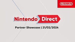 Nintendo Direct Partner Showcase – 21022024 [upl. by Maryann]