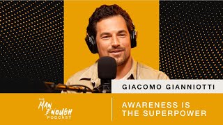 Giacomo Gianniotti Awareness is the Superpower  The Man Enough Podcast [upl. by Spiro561]