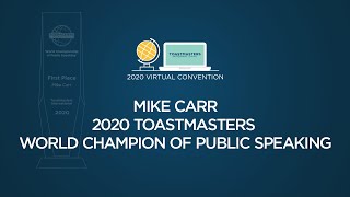 2020 Toastmasters World Champion of Public Speaking Mike Carr [upl. by Herrera]