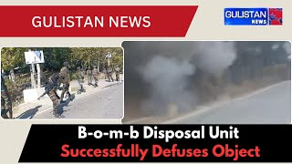 Bomb Disposal Unit Successfully Defuses Object in Langate Jammu and Kashmir [upl. by Pell]