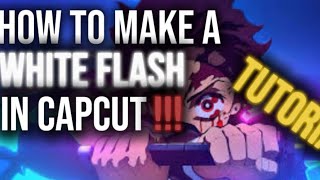 How to make a white flash in capcut  No pro involved  Spade [upl. by Alves]