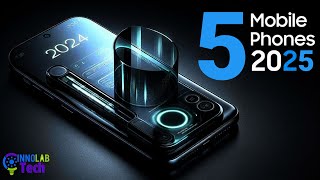 TOP 5 Best New Upcoming Smartphones 2025  MONSTER Flagship Mobile Phones 2025 [upl. by Figge]