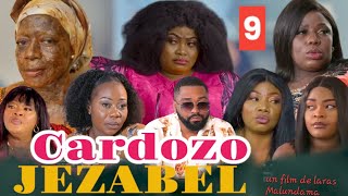 CARDOZO JEZABEL ÉPISODE 9 NOUVEAU FILM CONGOLAIS 2023 Congolese movie 2023 [upl. by Jentoft]