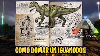 COMO TAMEAR UN IGUANODON EN ARK MOBILE [upl. by Enihpesoj]