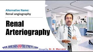 Renal Arteriography  Description  Purpose Risks  Preparation  Procedure  Results [upl. by Diley215]