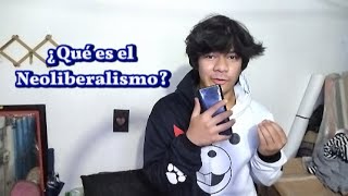 ¿Qué es Neoliberalismo comenzando por el liberalismo clásico [upl. by Rob]