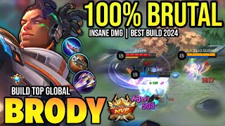 BRODY BEST BUILD 2024  BUILD TOP GLOBAL BRODY GAMEPLAY  MOBILE LEGENDS✓ [upl. by Sinnel]