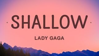 Lady Gaga  Shallow Lyircs [upl. by Nies]