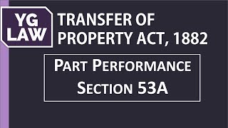 Doctrine of Part Performance  Section 53A  YG Law [upl. by Tessi906]