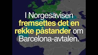 Nei Barcelonaavtalen er ikke en hemmelig EUavtale for islamisering av Europa [upl. by Cyna872]