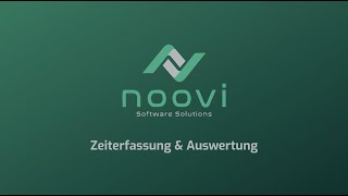 Zeiterfassung amp Auswertung  Noovi Software Solutions [upl. by Johm26]