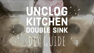 How to UNCLOG a kitchen DOUBLE SINK with Garbage Disposal EASY and CHEAP NO HARSH CHEMICALS NEEDED [upl. by Koval]