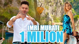 IMRI MURATI  1 MILION  Oficial Video [upl. by Agamemnon]