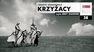 Krzyżacy 038  Henryk Sienkiewicz  Audiobook po polsku [upl. by Bogey619]