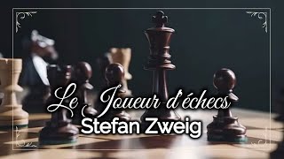 Stefan Zweig le Joueur déchecs  Lecture en ligne  Audiolivre classique [upl. by Keffer71]