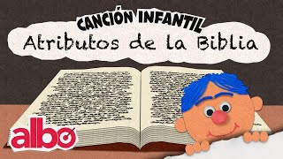 CANCIÓN INFANTIL ATRIBUTOS DE LA BIBLIA PARA NIÑOS  LA BIBLIA ES [upl. by Havstad]