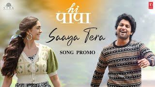 HI PAPA Hindi Saaya Tera Teaser Nani Mrunal Thakur  Shouryuv  Hesham Abdul Wahab  Sanu J [upl. by Nortad]