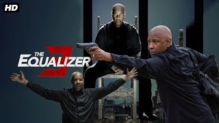 The Equalizer 3 Full Movie HD  Denzel Washington Dakota  The Equalizer 3 Movies Review amp Facts [upl. by Kimitri775]