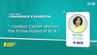 quotCONTACT CENTER WARRIOR  THE PRIME GUARD OF BCAquot  CONTACT CENTER CONFERENCE amp EXHIBITION [upl. by Boyt62]