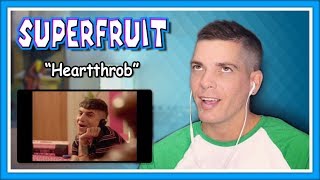 Superfruit Reaction  quotHeartthrobquot [upl. by Goldwin]