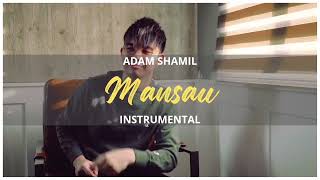 ADAM SHAMIL  Mansau  Instrumental [upl. by Herman120]