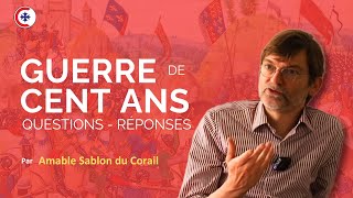 Questions du public  quotLa Guerre de Cent Ans Apprendre à vaincrequot  Amable Sablon du Corail [upl. by Irtimid]