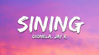 Dionela  sining Lyrics ft Jay R [upl. by Raab]