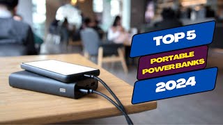 Top 5 Best Portable Power Banks 2024 [upl. by Rahm]