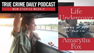 Authorformer agent Amaryllis Fox discusses her book on life in the CIA  TCDPOD [upl. by Grewitz]