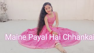 Maine Payal Hai Chhankai  Sangeet choreography  Dance cover by Ritika Rana [upl. by Laflam441]