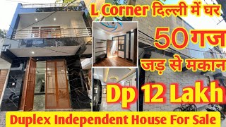 50 gaj  L Type Corner  jad se makan in delhi  independent house design  uttam nagar  Nitin [upl. by Doone]