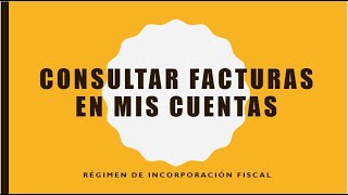 CONSULTAR Y DESCARGAR FACTURAS EN MIS CUENTAS RIF 2021 [upl. by Aneeuqal]