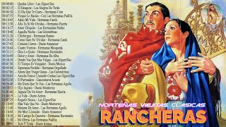 Las 50 Mejores Rancheras de Todos Los Tiempos  Rancheras Mexicanas Viejitas [upl. by Agler]