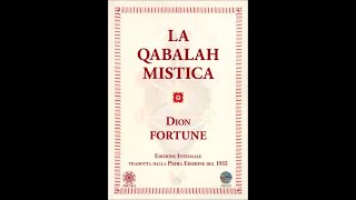 1  La Qabalah Mistica di Dion Fortune [upl. by Mark]