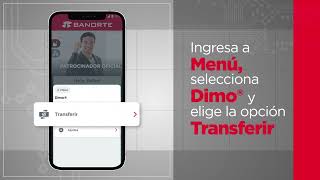 Ahora DIMO está en tu Banorte Móvil Envía y recibe dinero a cualquier número celular [upl. by Nniuqal]