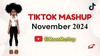 TikTok Mashup 🎶November 2024🎶 Not Clean 1 Hour [upl. by Lance369]