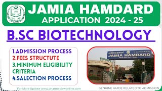 Jamia Hamdard BScBiotechnology Admission ProcessFees Minimum EligibilityCut Off biotechnology [upl. by Atreb28]